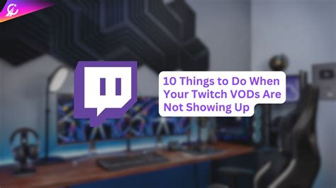 twitch vods not showing up|twitch recent broadcasts not showing.